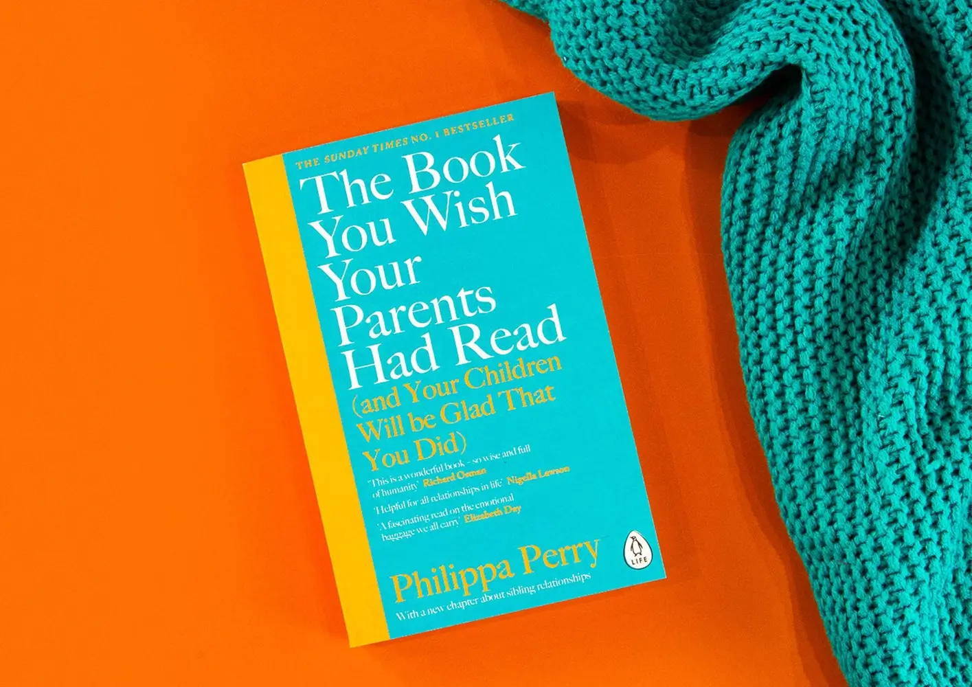 The Book You Wish Your Parents Had Read by Philippa Perry